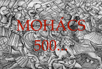 Gondolatok Mohács 500 margójára...